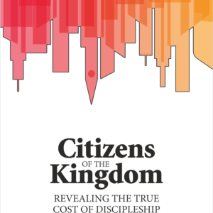 Citizens of the Kingdom - Paperback